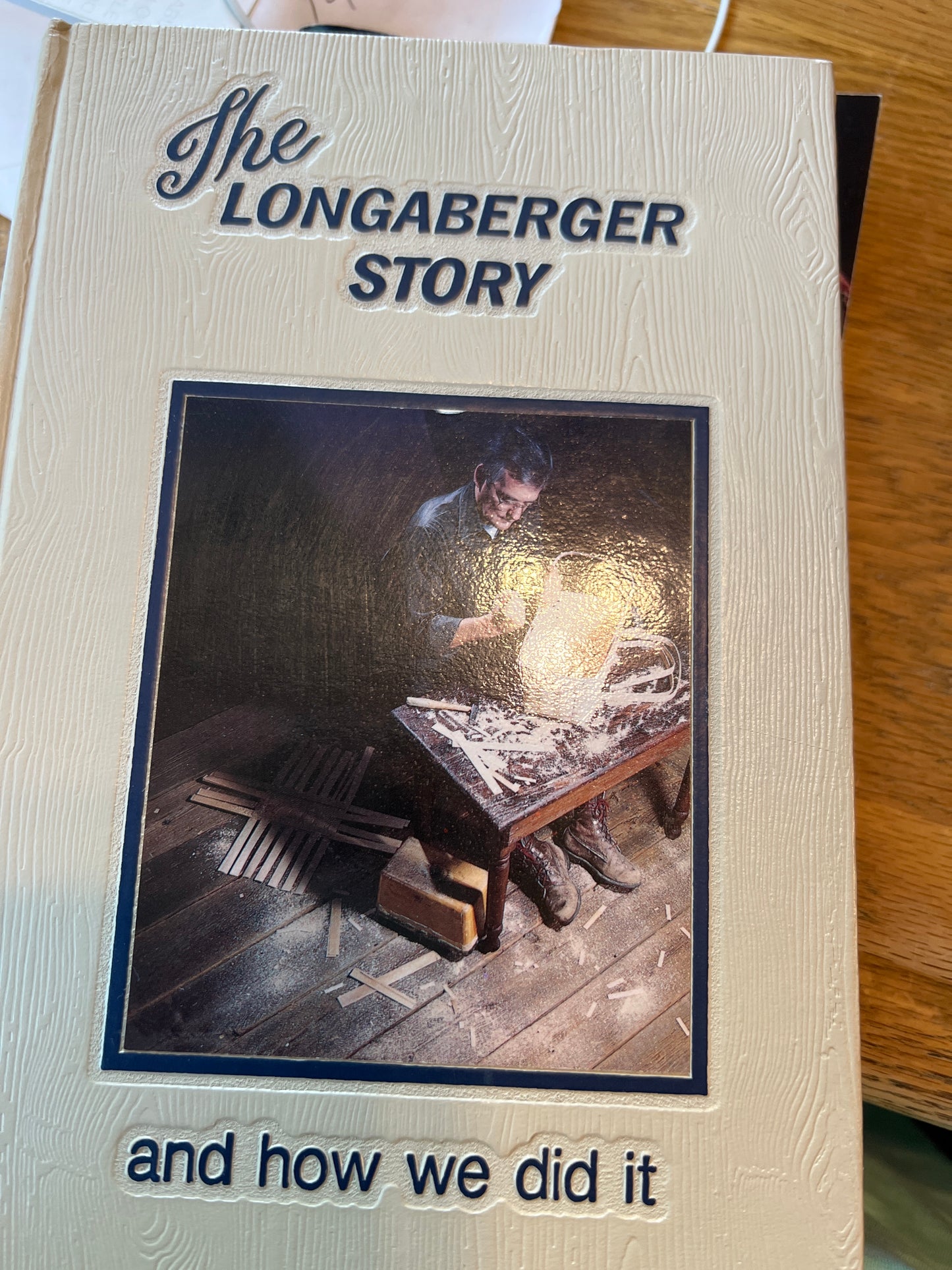 Longaberger story and how we did it. Signed hardcover