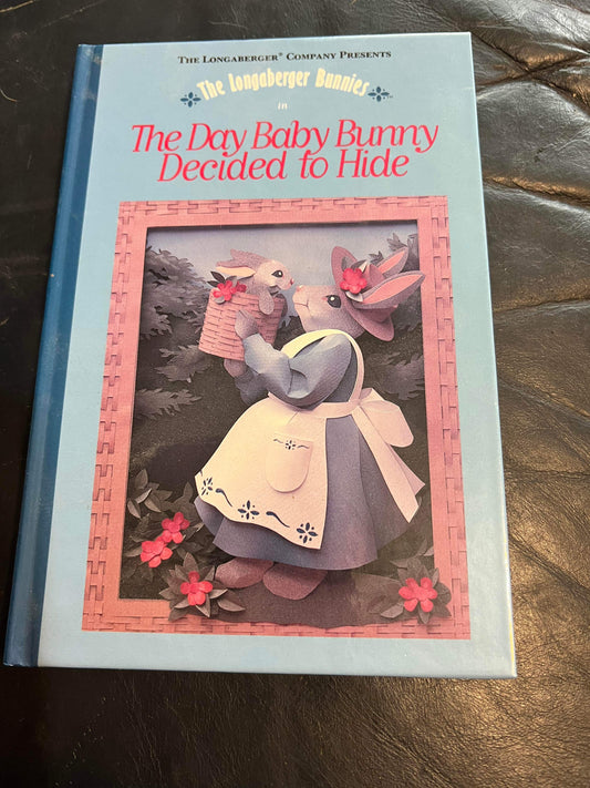 Longaberger The Day Baby Bunny Decided To Hide Book
