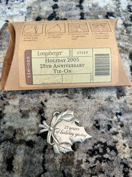 Longaberger Holiday 2005 25th Anniversary Tie On